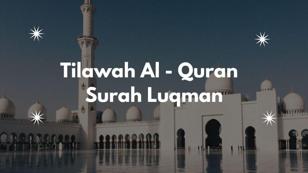 Tilawah Al – Quran